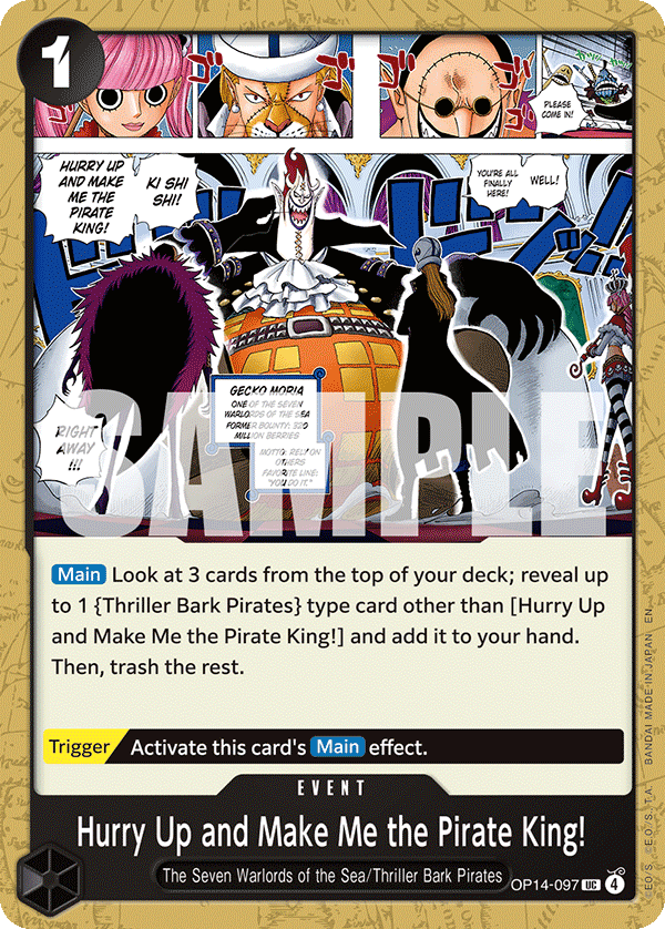 Hurry Up And Make Me The Pirate King OP14-097