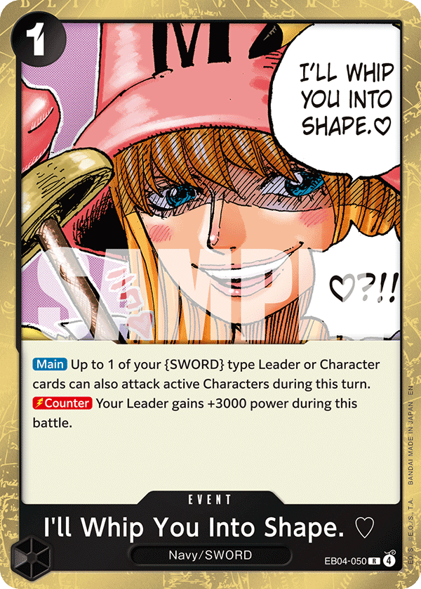 I'll Whip You Into Shape. [Foil] EB04-050