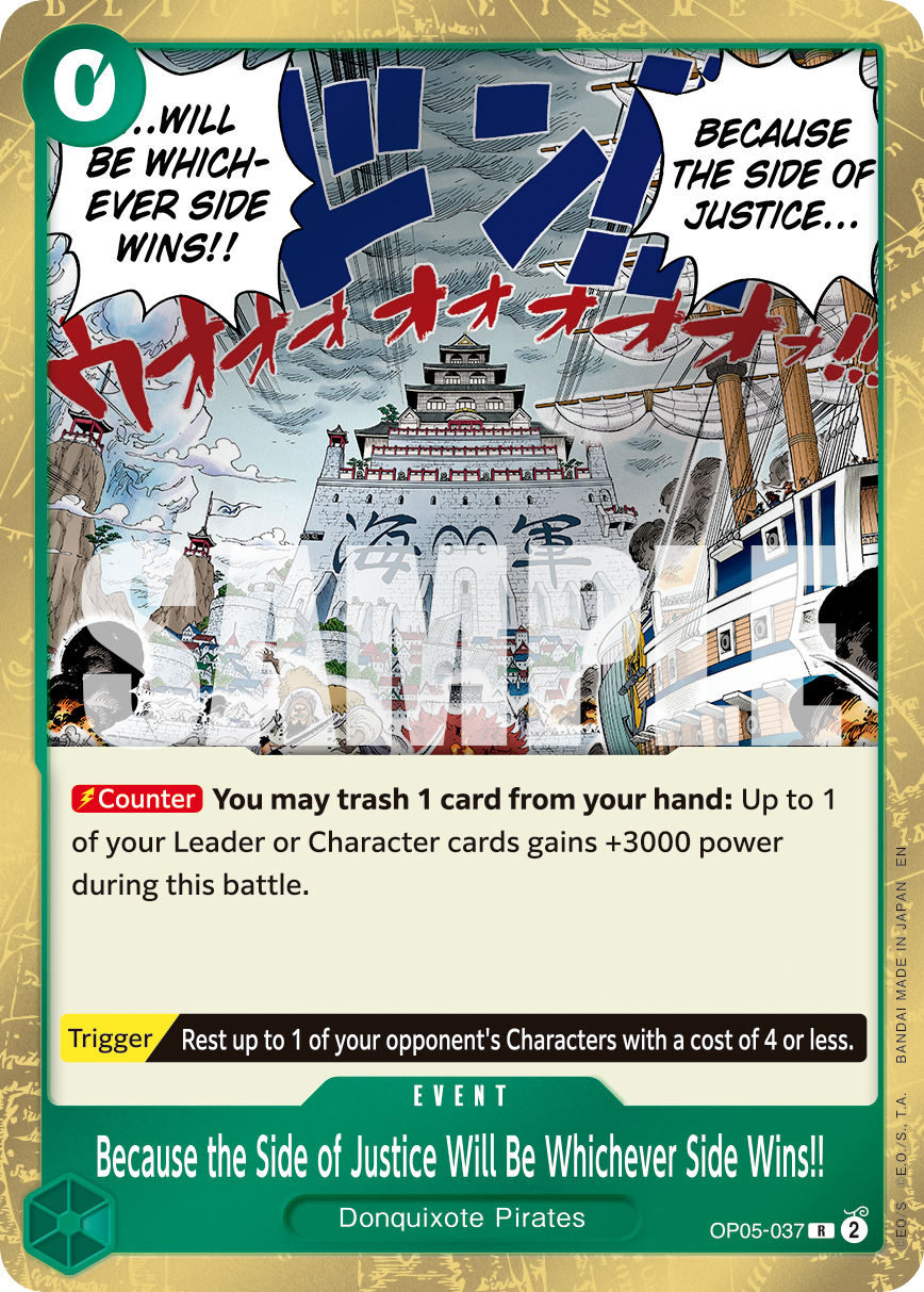 Because the Side of Justice Will Be Whichever Side Wins!! [PRB-02] OP05-037