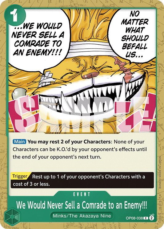 We Would Never Sell a Comrade to an Enemy!!! [Pre-Release] OP08-038