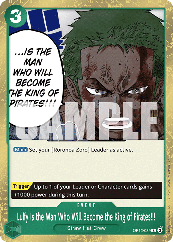 Luffy Is the Man Who Will Become the King of Pirates!!! OP12-039