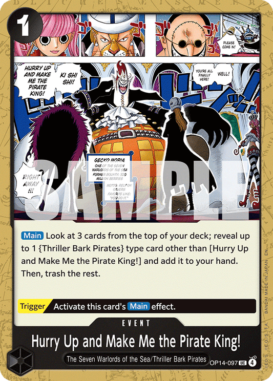 Hurry Up And Make Me The Pirate King OP14-097